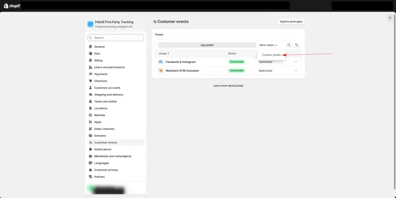 Shopify's Customer events settings, with the More views menu open and an arrow pointing to Custom pixels.