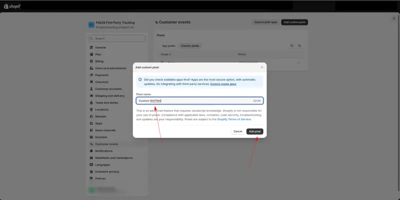 Shopify's Add custom pixel window, with arrows pointing to the Pixel name field and the Add pixel button.