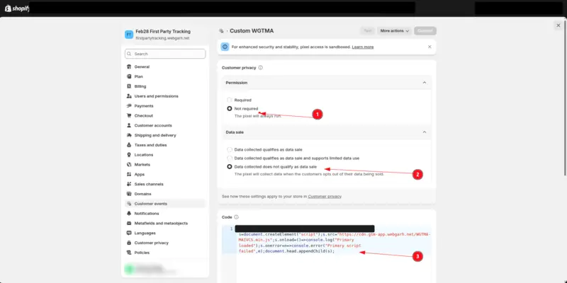 The custom pixel's settings in Shopify: Permission set to Not required (1), Data sale set to Data collected does not qualify as data sale (2), and the pasted code in the Code box (3).