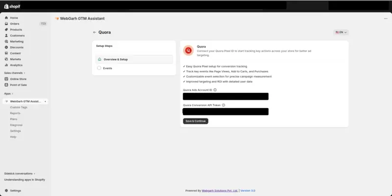 The Quora screen in GTM Assistant, with the Quora Ads Account ID and Quora Conversion API Token fields and the Save & Continue button.